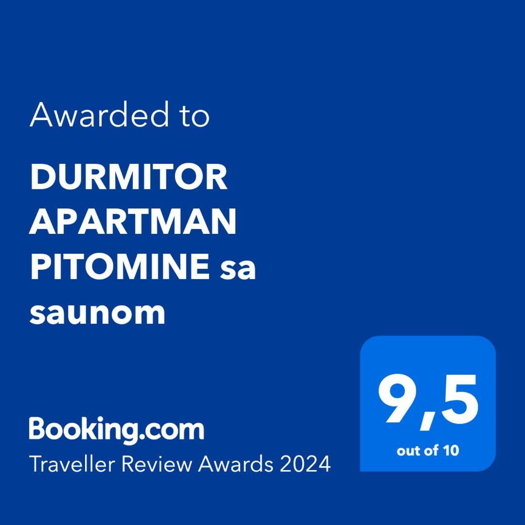 Durmitor Pitomine Sa Saunom *